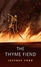 The Thyme Fiend